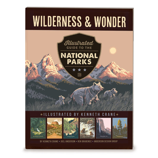 Wilderness & Wonder: An Illustrated Guide to the National Parks Softcover Book - Wander Together Outfitters