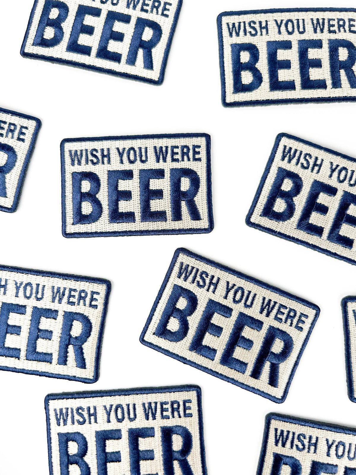 Wish You Were Beer Embroidered Patch - Wander Together Outfitters