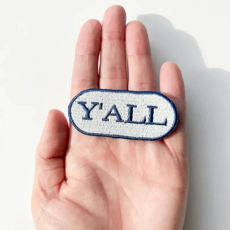 "Y'All" Embroidered Iron - on Patch (Various Colors) - Wander Together Outfitters