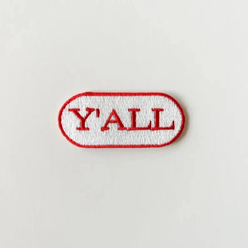 "Y'All" Embroidered Iron - on Patch (Various Colors) - Wander Together Outfitters