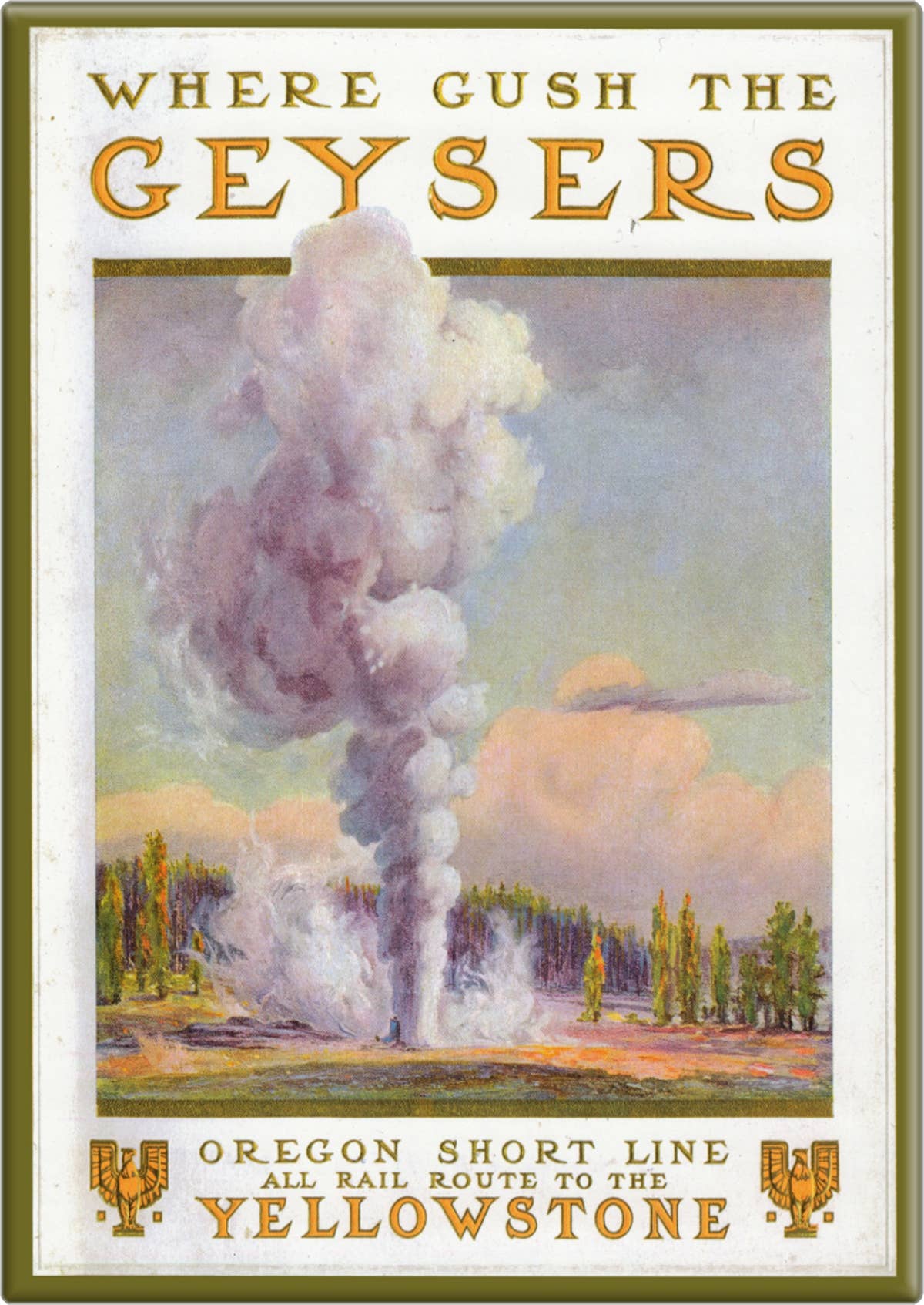 "Yellowstone - Oregon Short Line" Poster Reproduction Magnet - Wander Together Outfitters