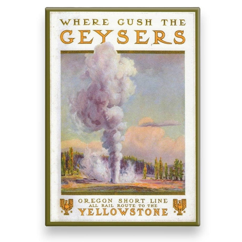 "Yellowstone - Oregon Short Line" Poster Reproduction Magnet - Wander Together Outfitters