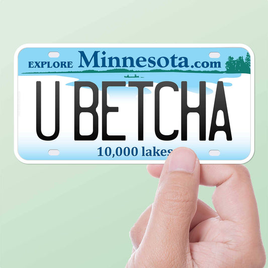 "You Betcha" Minnesota Bumper Sticker - Wander Together Outfitters