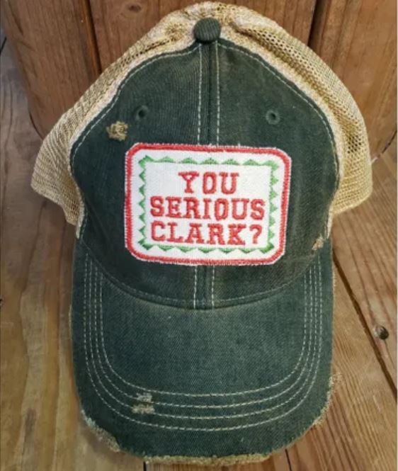 "You Serious Clark?" Christmas Unisex Hat - Wander Together Outfitters