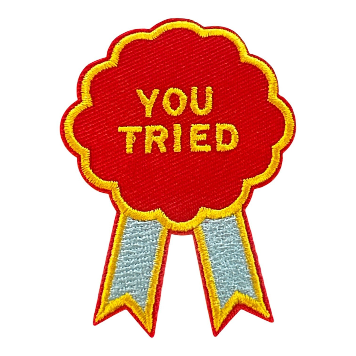 You Tried Iron On Patch - Wander Together Outfitters