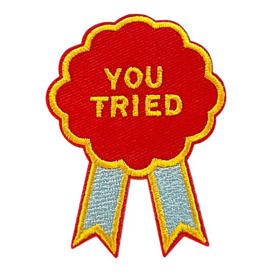You Tried Iron On Patch - Wander Together Outfitters