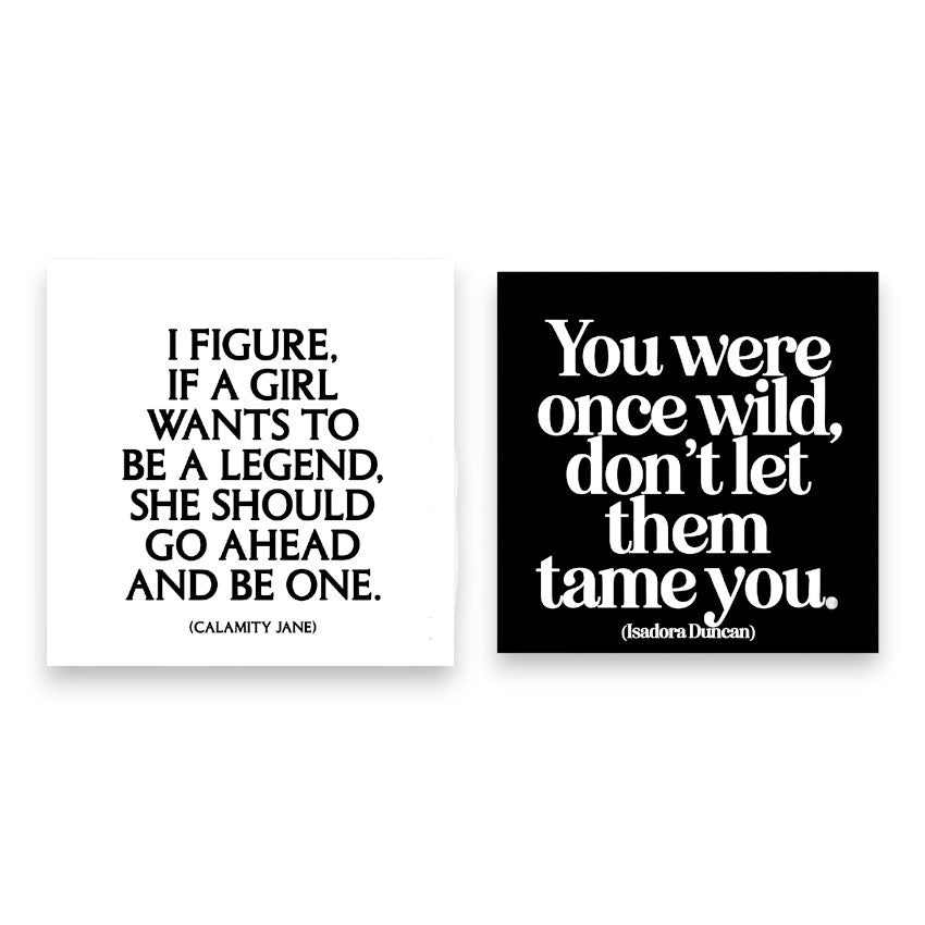 "You Were Once Wild, Don't Let Them Tame You" Magnet - Wander Together Outfitters