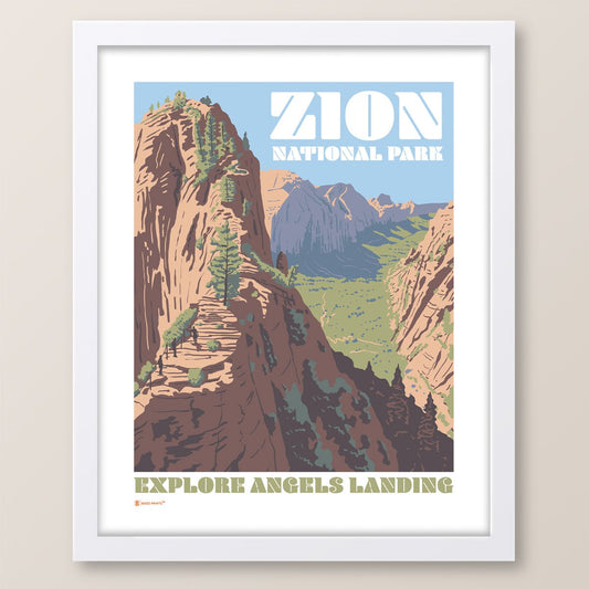 Zion National Park Explore Angels Landing Print - Wander Together Outfitters