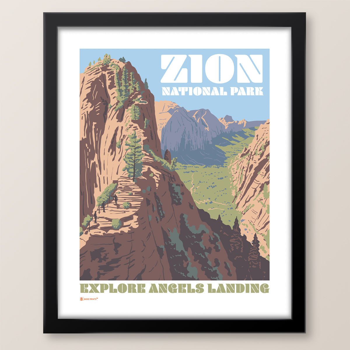 Zion National Park Explore Angels Landing Print - Wander Together Outfitters
