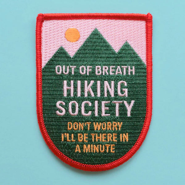 "The Out Of Breath Hiking Society' Embroidered Patch