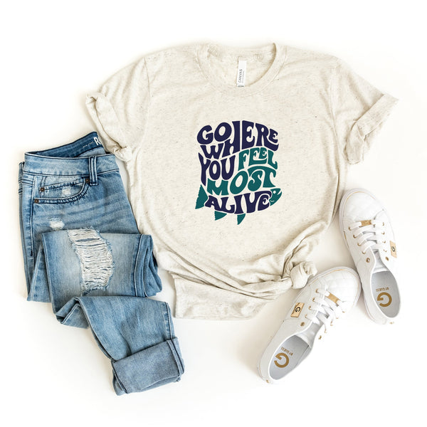 "Go Where You Feel Most Alive" (Fish) T-shirt
