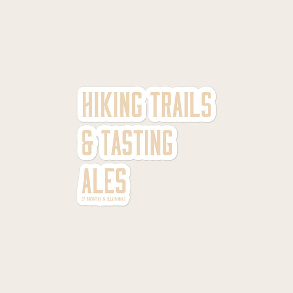 "Hiking Trails & Tasting Ales" Sticker
