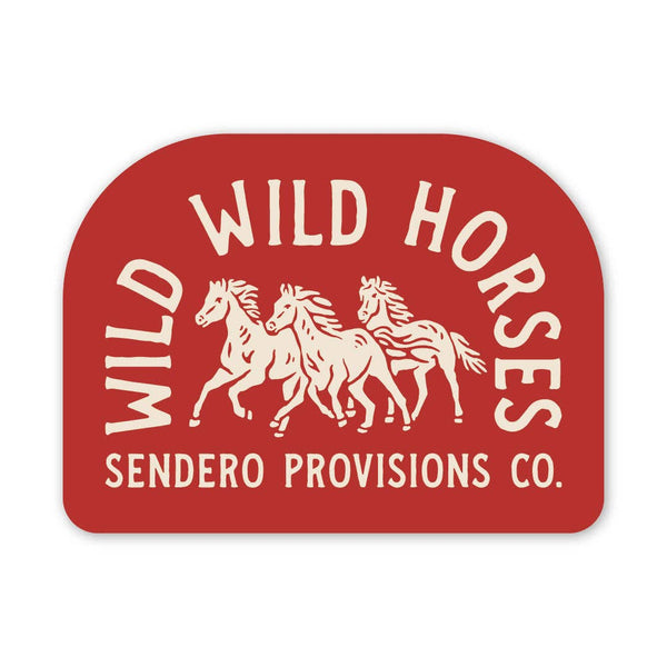 "Wild Wild Horses" Sticker
