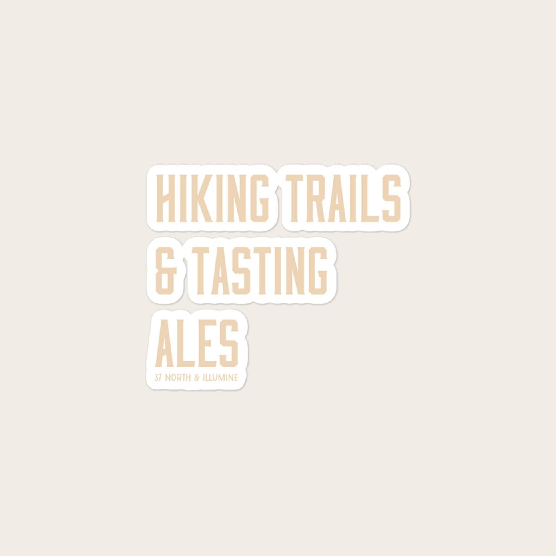 "Hiking Trails & Tasting Ales" Sticker - Wander Together Outfitters