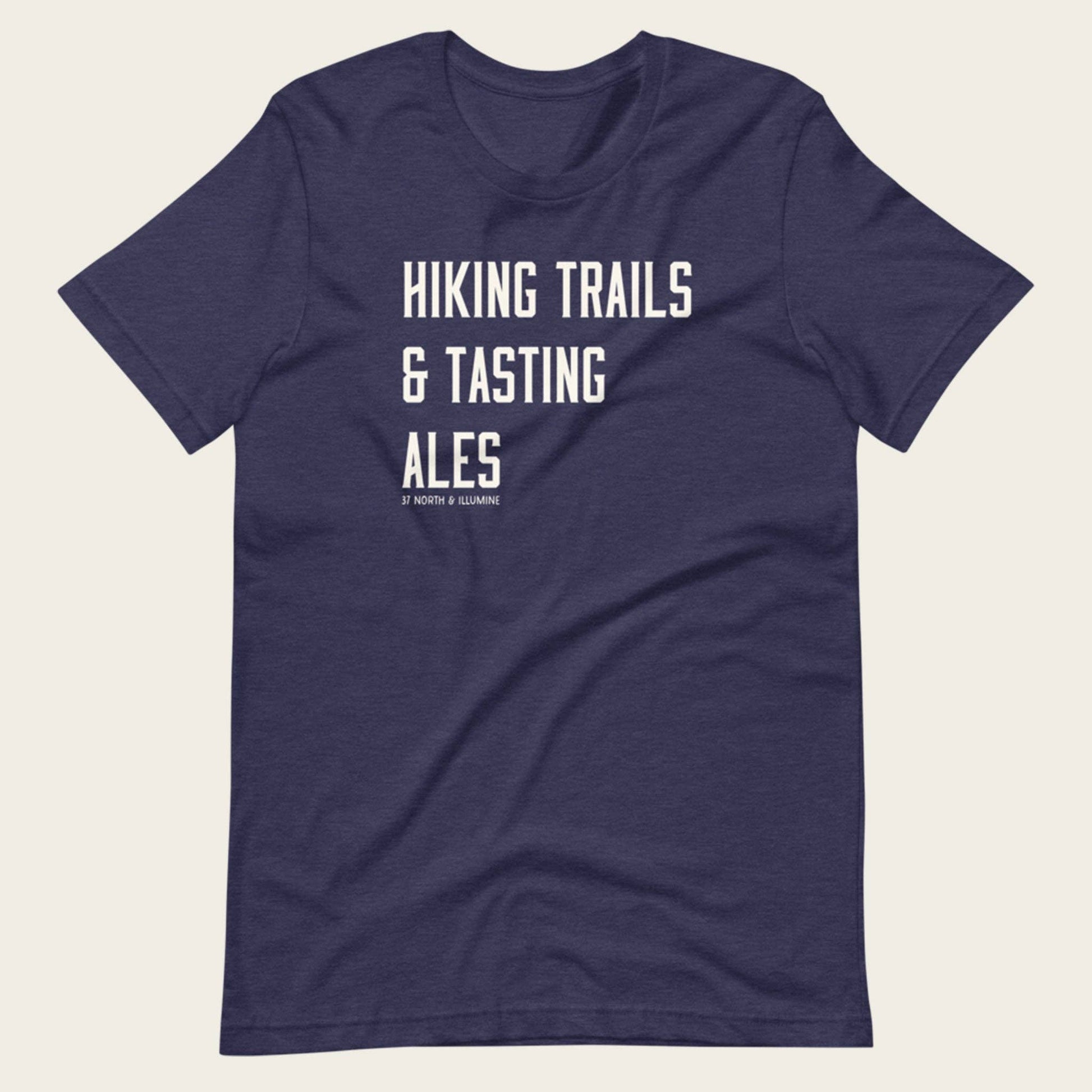 "Hiking Trails & Tasting Ales" Unisex T-Shirt (CLEARANCE) - Wander Together Outfitters