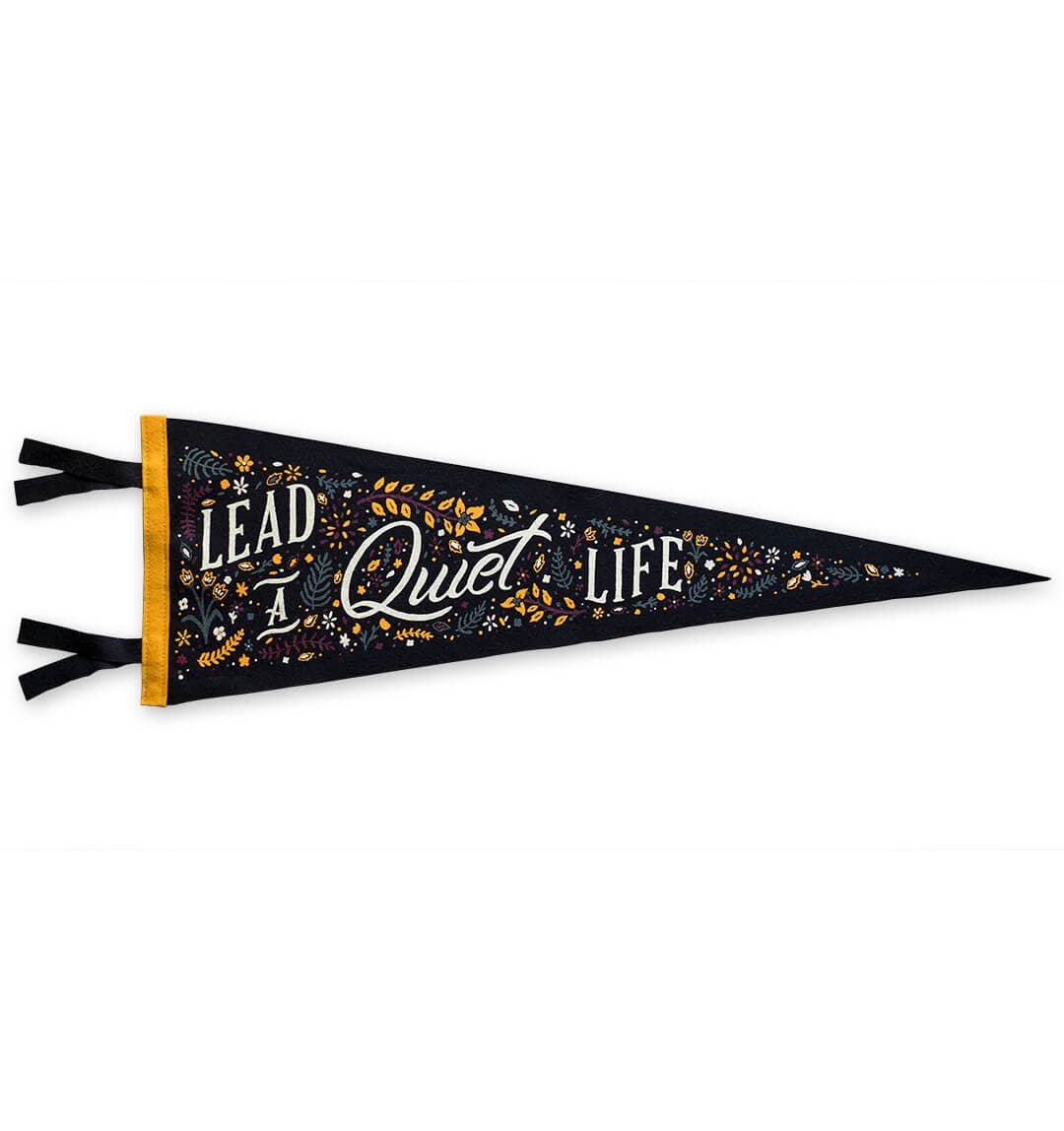 “Lead a Quiet Life” Large Pennant (SALE) - Wander Together Outfitters