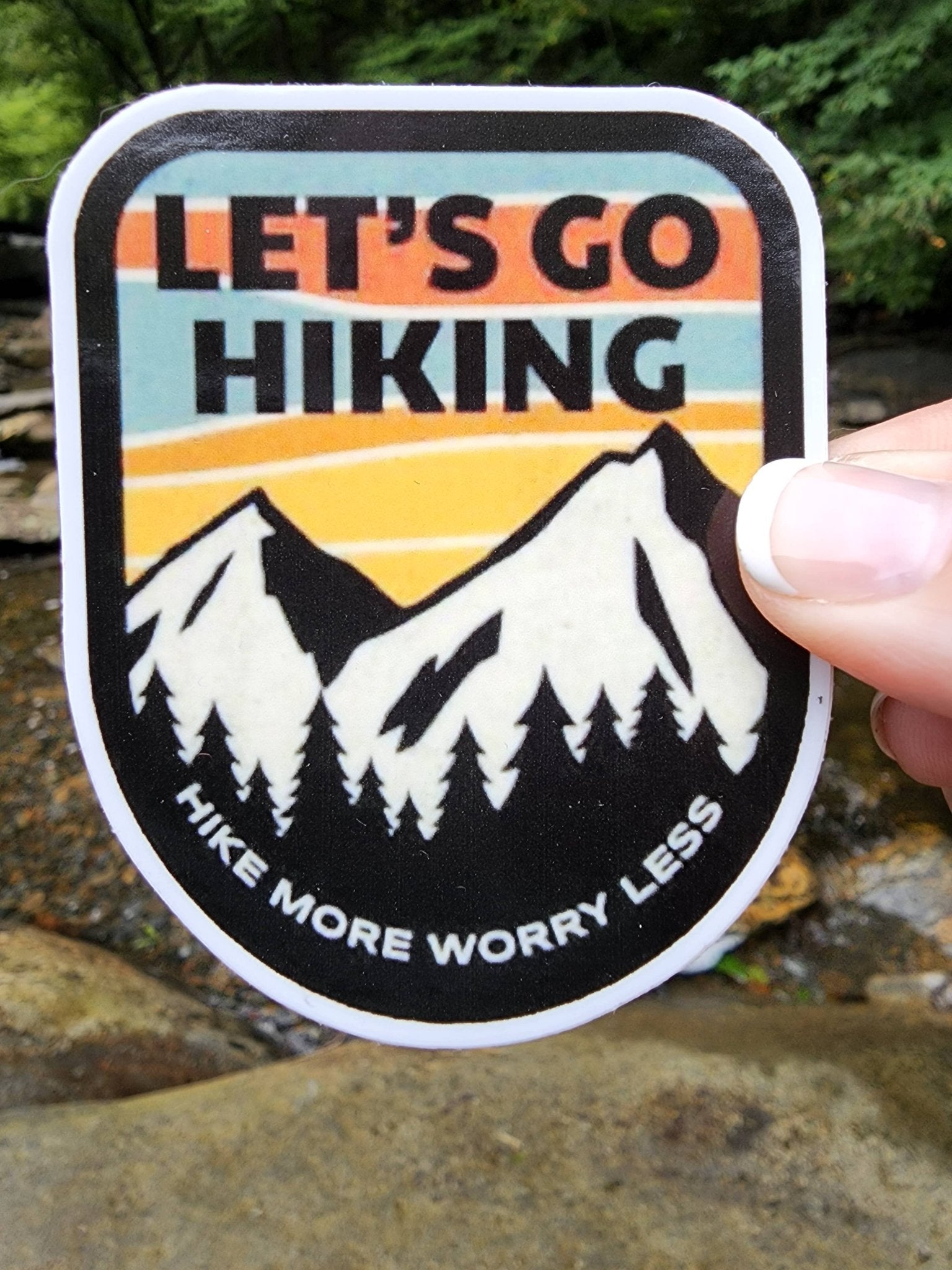 "Let's Go Hiking Hike More Worry Less" Die Cut Glossy Vinyl Sticker - Wander Together Outfitters