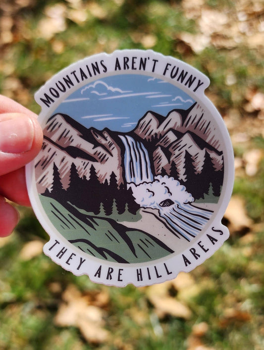 "Mountains are Hill Areas" Funny Waterfall Vinyl Sticker - Wander Together Outfitters
