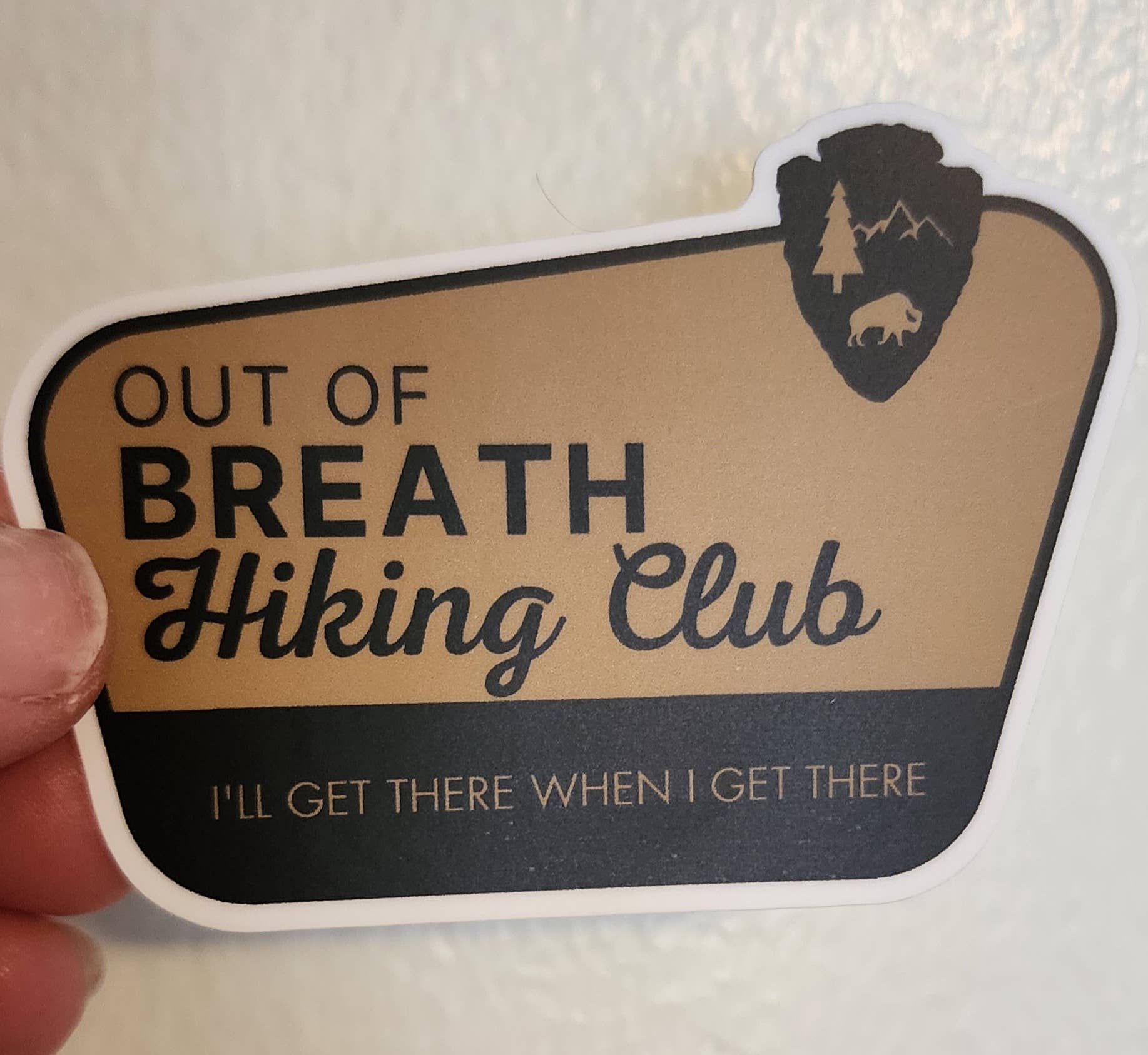 “Out of Breath Hiking Club - We Will Get There” Vinyl Sticker - Wander Together Outfitters