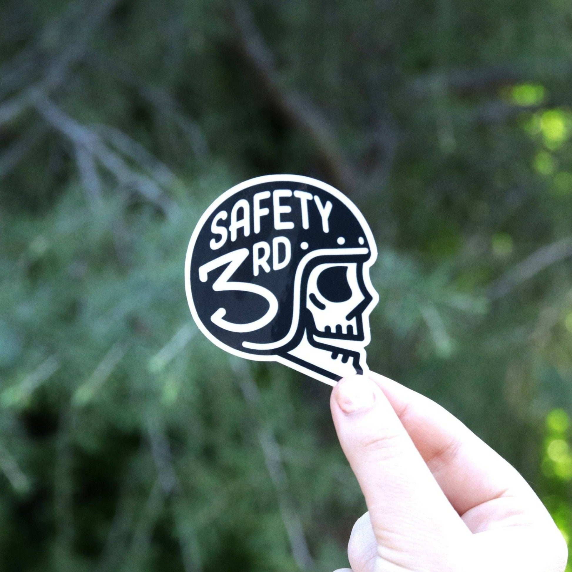 "Safety Third" Helmet Vinyl Sticker - Wander Together Outfitters