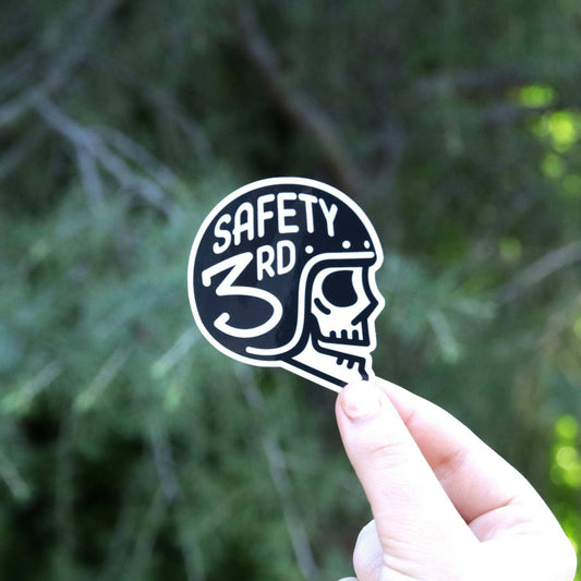 "Safety Third" Helmet Vinyl Sticker - Wander Together Outfitters