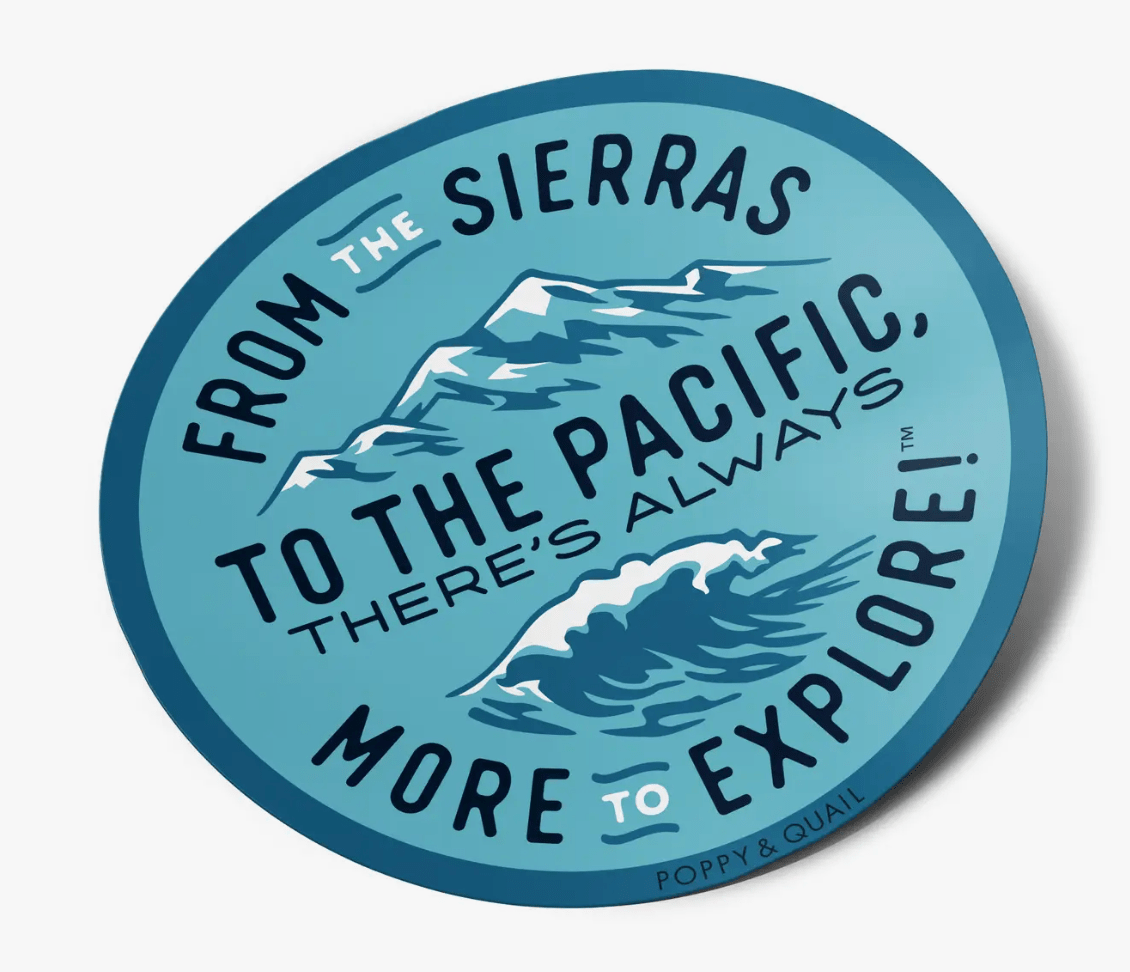 "Sierra Pacifica: Always More To Explore" Sticker Decal - Wander Together Outfitters