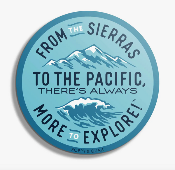 "Sierra Pacifica: Always More To Explore" Sticker Decal