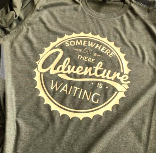 “Somewhere Out There, Adventure Is Waiting” Unisex T-Shirt (SALE) - Wander Together Outfitters