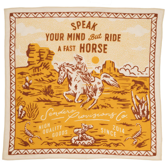 "Speak Your Mind and Ride a Fast Horse" Bandana - Wander Together Outfitters