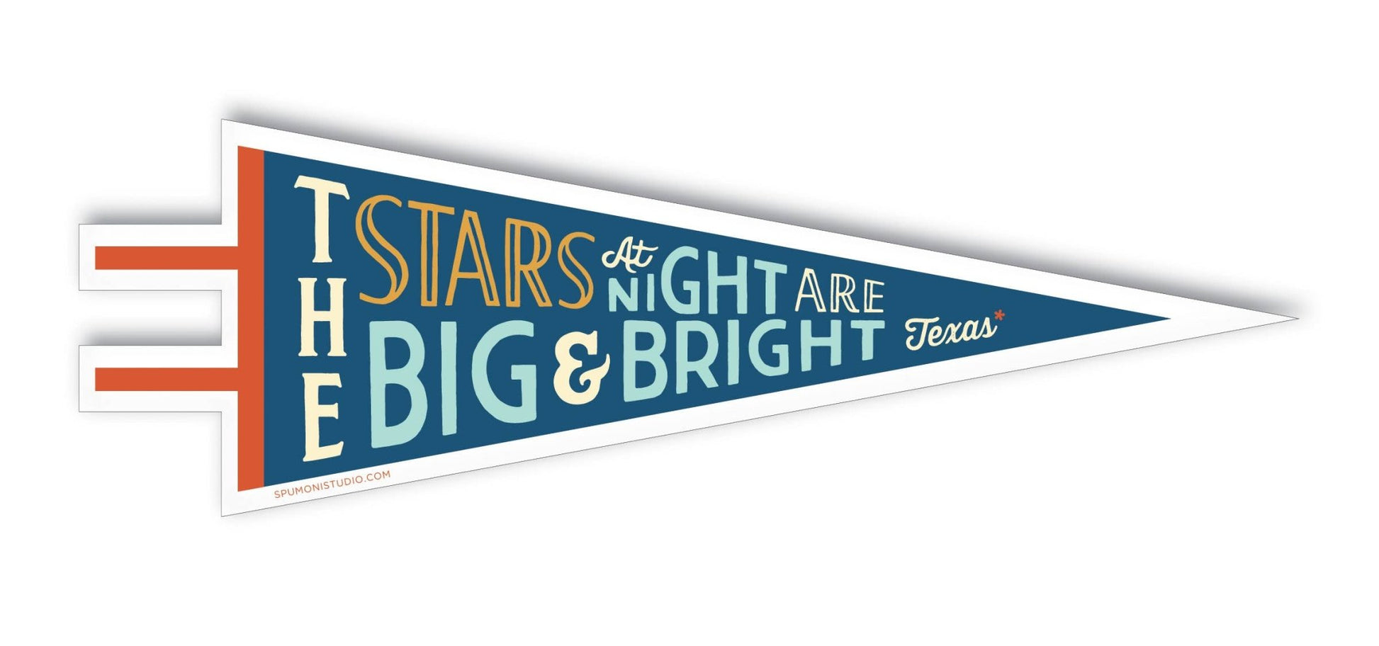 Stars at Night Are Big and Bright Texas Sticker - Wander Together Outfitters