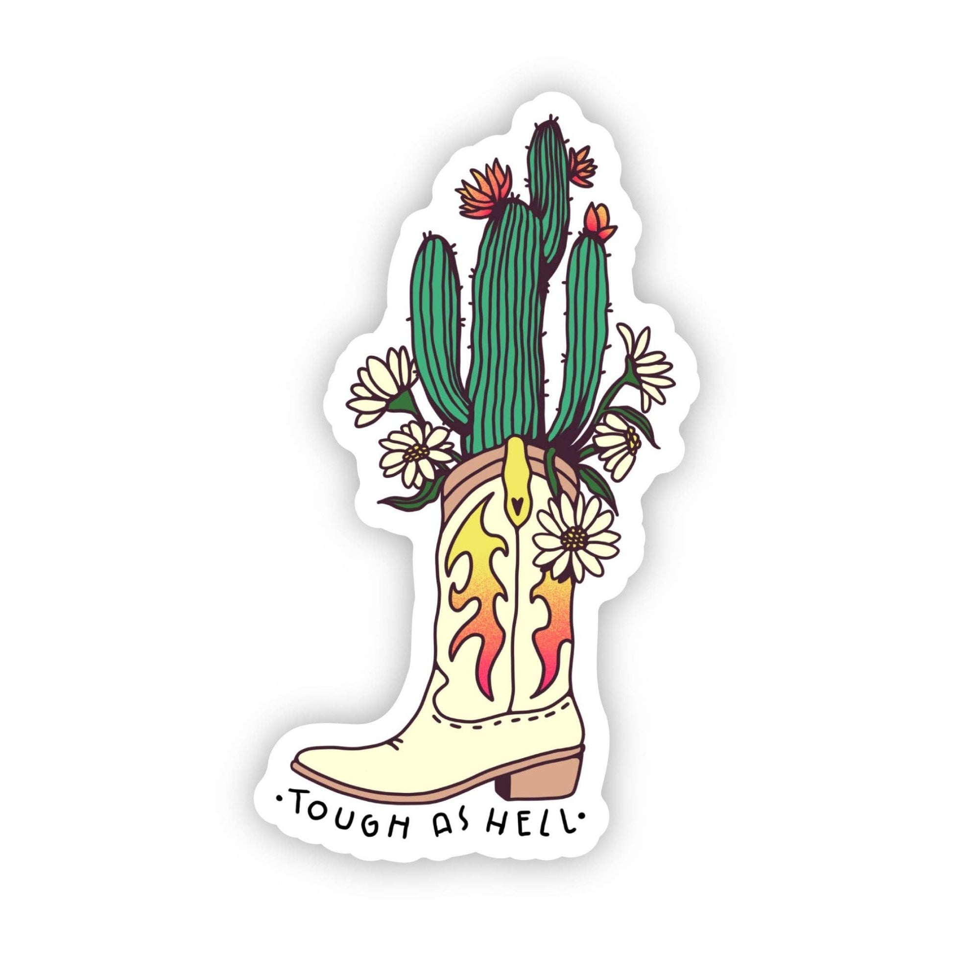 There's a Cactus In My Boot Sticker - Wander Together Outfitters