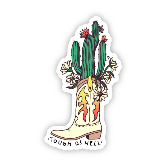 There's a Cactus In My Boot Sticker - Wander Together Outfitters
